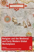 Cover: Religion and the Medieval and Early Modern Global Marketplace - Routledge