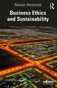 Abbildung von: Business Ethics and Sustainability - Routledge