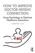 Cover: How to Improve Doctor-Patient Connection - Routledge