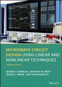 Cover: Microwave Circuit Design Using Linear and Nonlinear Techniques - Wiley