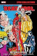 Cover: Deadpool Epic Collection: The Circle Chase - Marvel Comics