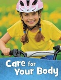 Cover: Care for Your Body - Raintree