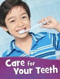 Cover: Care for Your Teeth - Raintree