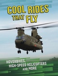 Cover: Cool Rides that Fly - Raintree