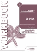 Cover: Cambridge IGCSE (TM) Spanish Reading and Listening Skills Workbook - Hodder Education