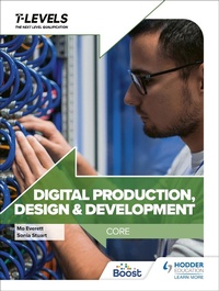 Abbildung von: Digital Production, Design and Development T Level: Core - Hodder Education