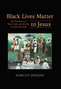 Abbildung von: Black Lives Matter to Jesus - Fortress Press