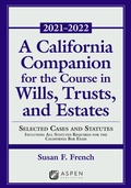 Cover: California Companion for the Course in Wills, Trusts, and Estates - Aspen Publishing