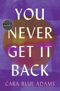 Enlarge image Cover: You Never Get It Back - University of Iowa Press