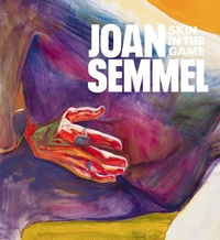 Enlarge image Cover: Joan Semmel: Skin in the Game - Marquand Books Inc