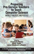 Bild: Preparing Pre-Service Teachers to Teach Computer Science - Information Age Publishing