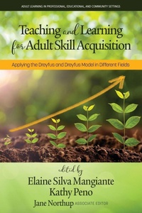 Enlarge image Cover: Teaching and Learning for Adult Skill Acquisition - Information Age Publishing