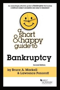 Enlarge image Cover: A Short & Happy Guide to Bankruptcy - West Academic Press