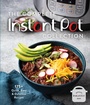 Cover: The Complete Instant Pot Collection - Weldon Owen, Incorporated