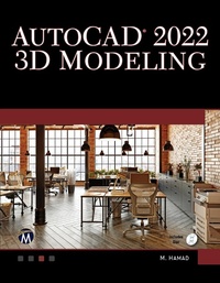 Bild vergrößern Bild: AutoCAD 2022 3D Modeling - Mercury Learning & Information