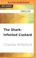 Cover: The Shark-Infested Custard - Audible Studios on Brilliance