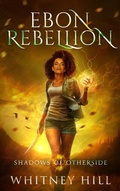 Cover: Ebon Rebellion - Benu Media