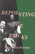 Cover: Repointing the Bricks - Mansfield Press