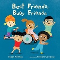Cover: Best Friends, Busy Friends 8x8 edition - Child's Play (International) Ltd