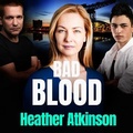 Cover: Bad Blood - Boldwood Books Ltd