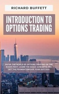 Cover: Introduction to Options Trading - Richard Buffett