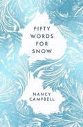 Cover: Fifty Words for Snow - Elliott & Thompson Limited