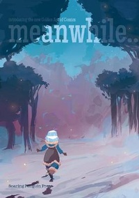 Enlarge image Cover: Meanwhile... 10 - Soaring Penguin Press