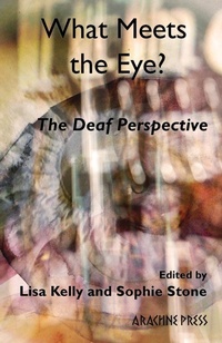 Enlarge image Cover: What Meets the Eye? - Arachne Press