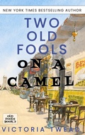 Cover: Two Old Fools on a Camel - Ant Press