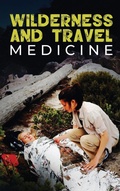 Cover: Wilderness and Travel Medicine - SF Nonfiction Books