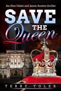 Cover: Save the Queen - Beholdings, LLC.