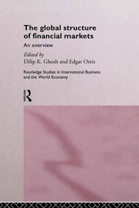 Enlarge image Cover: The Global Structure of Financial Markets - Routledge