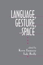 Cover: Language, Gesture, and Space - Psychology Press Ltd