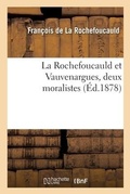 Cover: La Rochefoucauld Et Vauvenargues, Deux Moralistes - Hachette Livre - Bnf