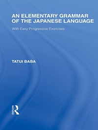 Abbildung von: An Elementary Grammar of the Japanese Language - Routledge