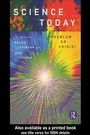 Cover: Science Today: Problem or Crisis? - Routledge