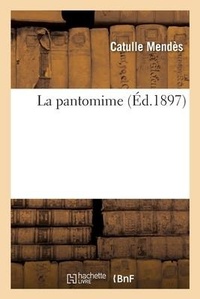 Enlarge image Cover: La Pantomime - Hachette Livre - Bnf
