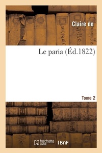Enlarge image Cover: Le Paria - Hachette Livre - Bnf