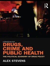Abbildung von: Drugs, Crime and Public Health - Routledge Cavendish