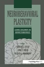 Cover: Neurobehavioral Plasticity - Psychology Press Ltd