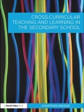 Cover: Cross-Curricular Teaching and Learning in the Secondary School - Routledge