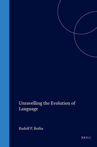 Abbildung von: Unravelling the Evolution of Language - Brassey's (UK) Ltd