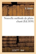 Cover: Nouvelle Methode de Plain-Chant - Hachette Livre - Bnf