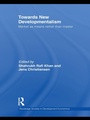 Cover: Towards New Developmentalism - Routledge
