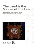 Abbildung von: The Land is the Source of the Law - Routledge Cavendish