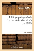 Cover: Bibliographie Generale Des Inventaires Imprimes. Tome 2. Fascicule 1 - Hachette Livre - Bnf