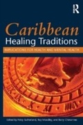 Cover: Caribbean Healing Traditions - Routledge