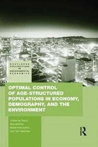 Enlarge image Cover: Optimal Control of Age-structured Populations in Economy, Demography, and the Environment - Routledge
