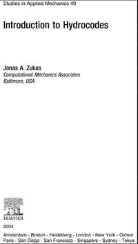 Enlarge image Cover: Introduction to Hydrocodes: Volume 49 - Elsevier