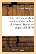 Cover: Histoire Litteraire Des Huit Premiers Siecles de l'Ere Chretienne - Hachette Livre - Bnf